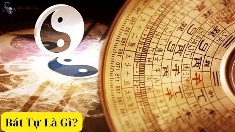 Bát Tự Là Gì?