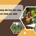 Cách Đặt Bàn Thờ Thiên Ngoài Trời Đúng Phong Thủy